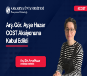 Arş. Gör. Ayşe Hazar COST Aksiyonuna Kabul Edildi