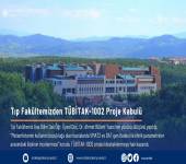 Tıp Fakültesinden TÜBİTAK-1002 Proje Kabulü