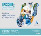 “SUMMITS’24: ULUSLARARASI AKILLI ULAŞIM SİSTEMLERİ ZİRVESİ