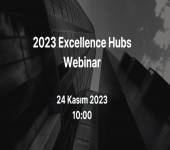 EXCELLENCE HUBS WEBİNAR - 24 KASIM 2023