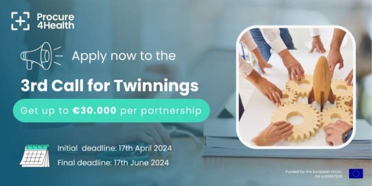 PROCURE4HEALTH PROJESİ 3. TWINNING ÇAĞRISI BAŞVURUYA AÇILDI