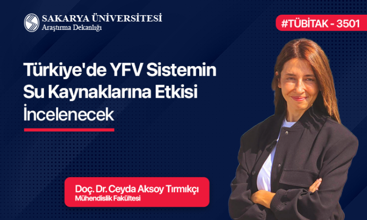 Türkiye'de YFV Sistemin Su Kaynaklarına Etkisi İncelenecek