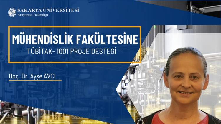 Mühendislik Fakültesine TÜBİTAK- 1001 Proje Desteği