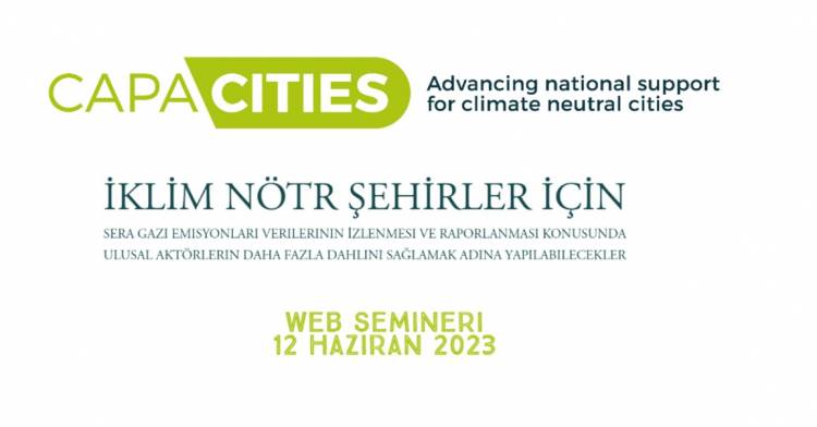 İKLİM NÖTR ŞEHİRLER İÇİN WEB SEMİNERİ