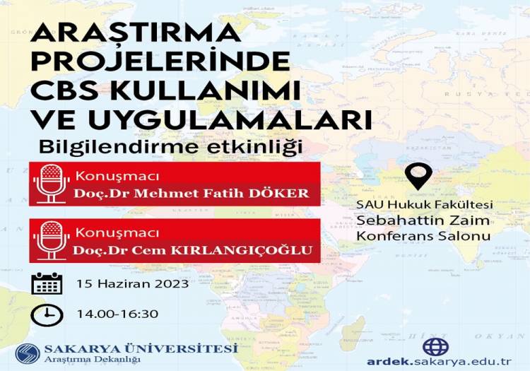 ARAŞTIRMA PROJELERİNDE COĞRAFİ BİLGİ SİSTEMİ (CBS) KULLANIMI VE UYGULAMALARI - 15 HAZİRAN 2023