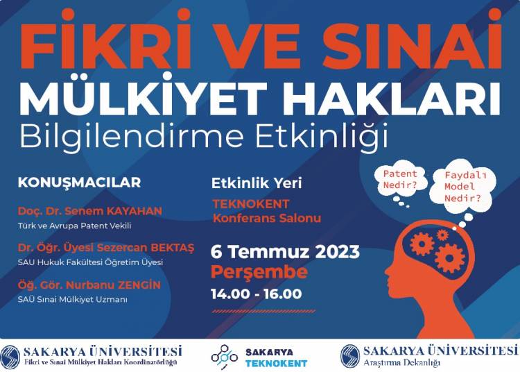 FİKRİ VE SINAİ MÜLKİYET HAKLARI BİLGİLENDİRME ETKİNLİĞİ - 6 Temmuz 2023