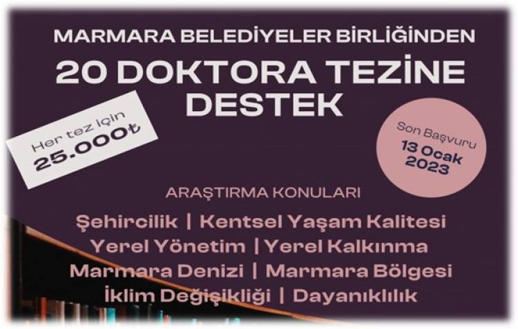 MARMARA BELEDİYELER BİRLİĞİNDEN 20 DOKTORA TEZİNE 25.000 TL DESTEK