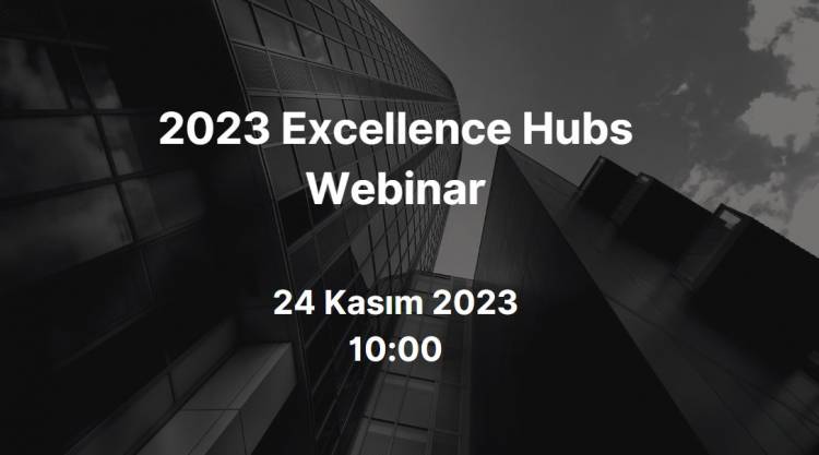 WIDENING PROGRAMI – EXCELLENCE HUBS WEBİNARI DÜZENLENECEK